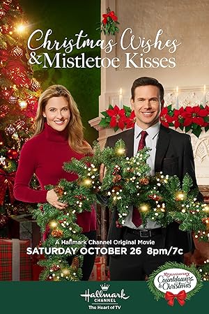 Cover image of the movie Christmas Wishes and Mistletoe Kisses (2019)