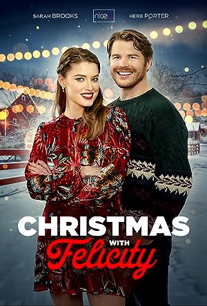 Cover image of the movie Christmas with Felicity (2021)