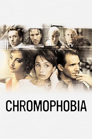 Cover image of the movie Chromophobia (2005)
