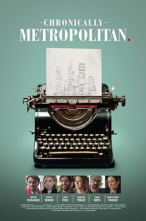 Cover image of the movie Chronically Metropolitan (2016)