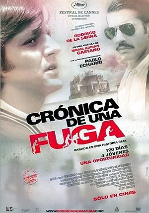 Cover image of the movie Chronicle of an Escape (2006)