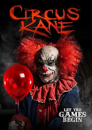 Cover image of the movie Circus Kane (2017)