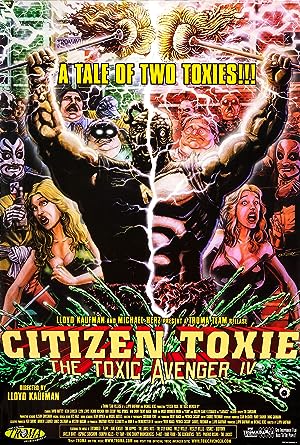 Cover image of the movie Citizen Toxie: The Toxic Avenger IV (2000)