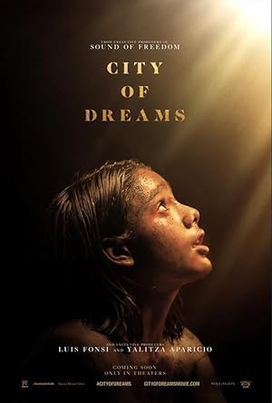 Cover image of the movie City of Dreams (2023)