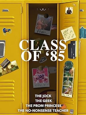 Cover image of the movie Class of '85 (2022)