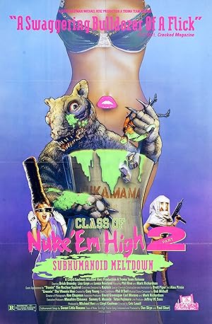 Cover image of the movie Class of Nuke 'Em High Part II: Subhumanoid Meltdown (1991)