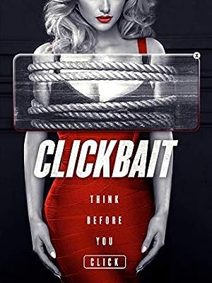 Cover image of the movie Clickbait (2019)