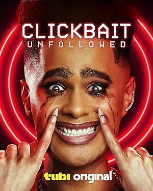 Cover image of the movie Clickbait: Unfollowed (2024)