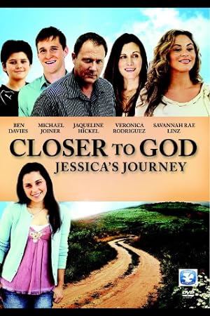 Cover image of the movie Closer to God: Jessica's Journey (2012)