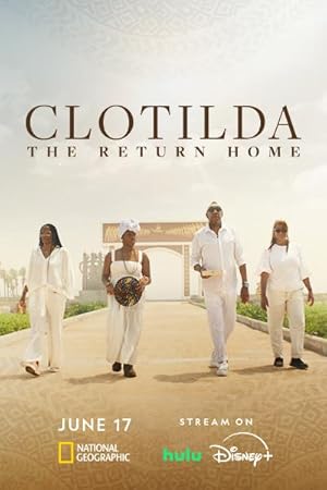 Cover image of the movie Clotilda: The Return Home (2024)