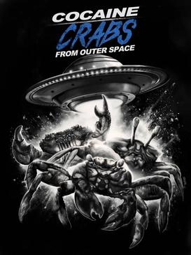 Cover image of the movie Cocaine Crabs from Outer Space (2022)