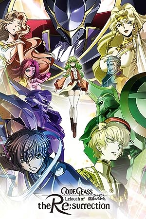 Cover image of the movie Code Geass: Lelouch of the Re;Surrection (2019)