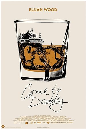 Cover image of the movie Come to Daddy (2019)