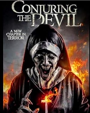 Cover image of the movie Conjuring the Devil (2020)