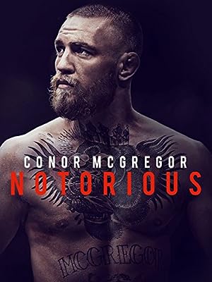 Cover image of the movie Conor McGregor: Notorious (2017)
