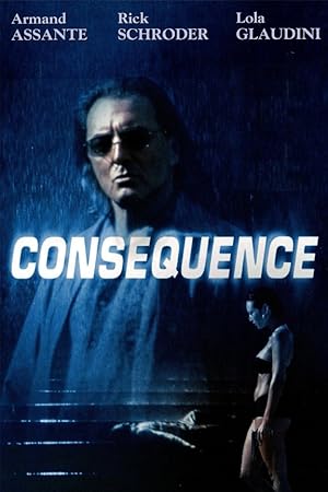 Cover image of the movie Consequence (2003)