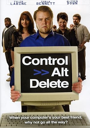 Cover image of the movie Control Alt Delete (2008)
