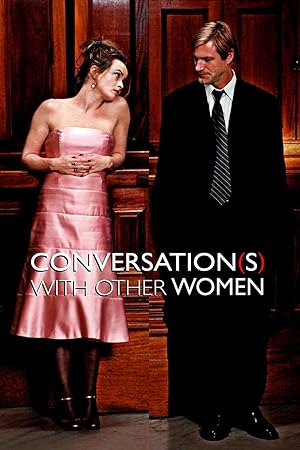 Cover image of the movie Conversations with Other Women (2005)