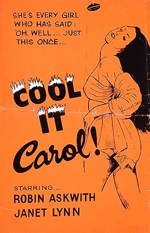 Cover image of the movie Cool It, Carol! (1970)