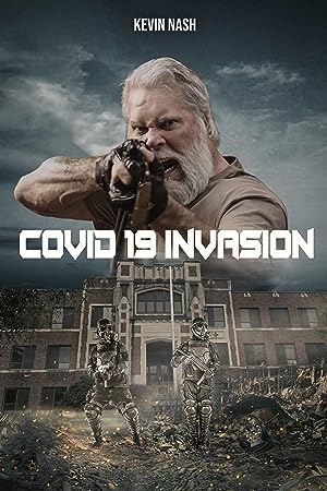 Cover image of the movie COVID-19: Invasion (2021)