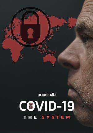 Cover image of the movie COVID-19: The System (2020)