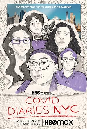 Cover image of the movie Covid Diaries NYC (2021)