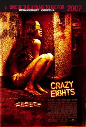 Cover image of the movie Crazy Eights (2006)