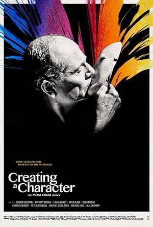 Cover image of the movie Creating a Character: The Moni Yakim Legacy (2020)