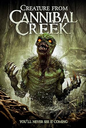Cover image of the movie Creature from Cannibal Creek (2019)