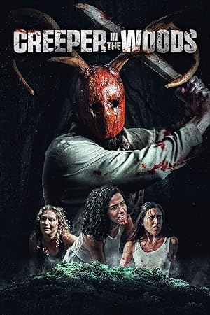 Cover image of the movie Creeper in the Woods (2025)