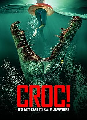 Cover image of the movie Croc! (2022)