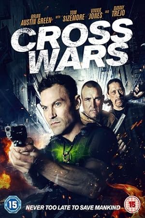 Cover image of the movie Cross Wars (2017)