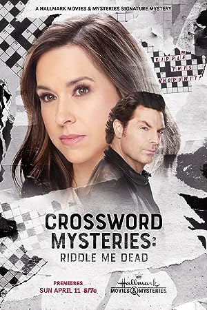 Cover image of the movie Crossword Mysteries: Riddle Me Dead (2021)