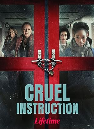 Cover image of the movie Cruel Instruction (2022)