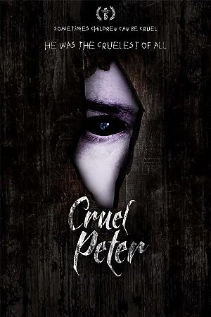 Cover image of the movie Cruel Peter (2019)