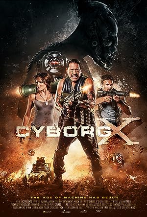 Cover image of the movie Cyborg X (2016)