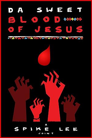 Cover image of the movie Da Sweet Blood of Jesus (2014)