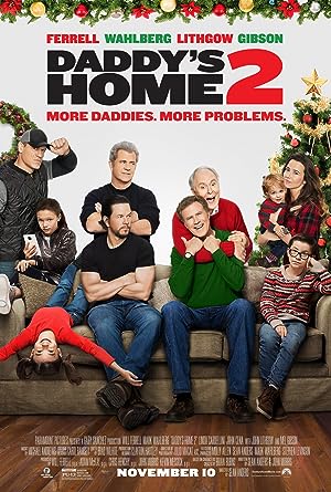 Cover image of the movie Daddy's Home 2 (2017)