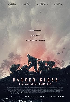 Cover image of the movie Danger Close (2019)