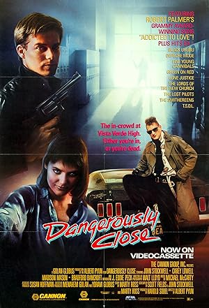 Cover image of the movie Dangerously Close (1986)