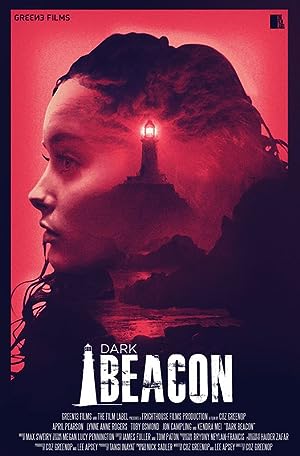 Cover image of the movie Dark Beacon (2017)