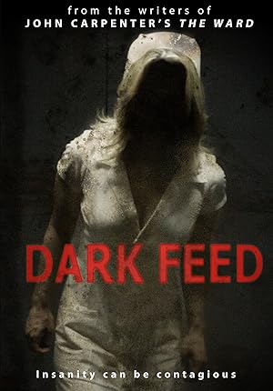 Cover image of the movie Dark Feed (2013)