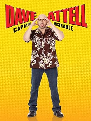 Cover image of the movie Dave Attell: Captain Miserable (2007)