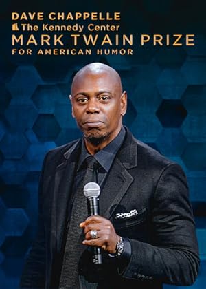 Cover image of the movie Dave Chappelle: The Kennedy Center Mark Twain Prize for American Humor (2020)