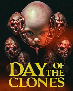 Cover image of the movie Day of the Clones (2024)