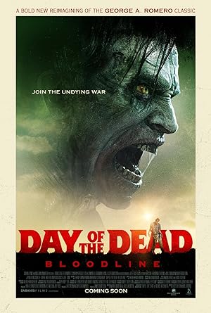 Cover image of the movie Day of the Dead: Bloodline (2017)
