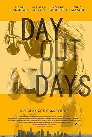 Cover image of the movie Day Out of Days (2015)