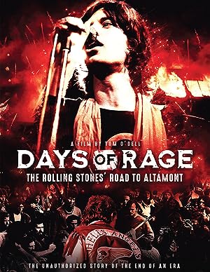 Cover image of the movie Days of Rage: the Rolling Stones' Road to Altamont (2020)