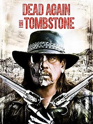 Cover image of the movie Dead Again in Tombstone (2017)