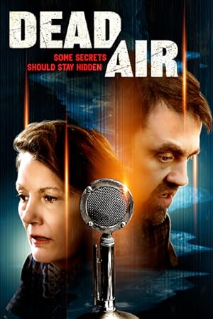 Cover image of the movie Dead Air (2021)